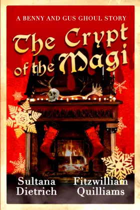 The Crypt of the Magi: A Benny and Gus Ghoul Story poster