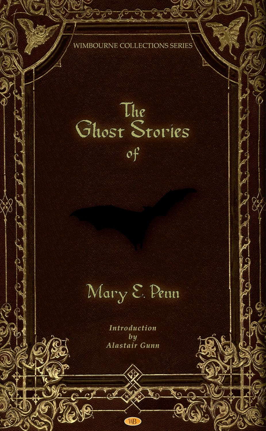 The Ghost Stories of Mary E. Penn (Wimbourne Collections Series Book 2) poster