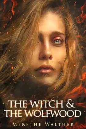 The Witch & the Wolfwood (Lies & Legends) poster