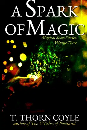 A Spark of Magic (Magical Short Stories) poster