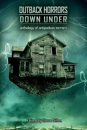 Outback Horrors Down Under: An Anthology of Antipodean Terrors poster