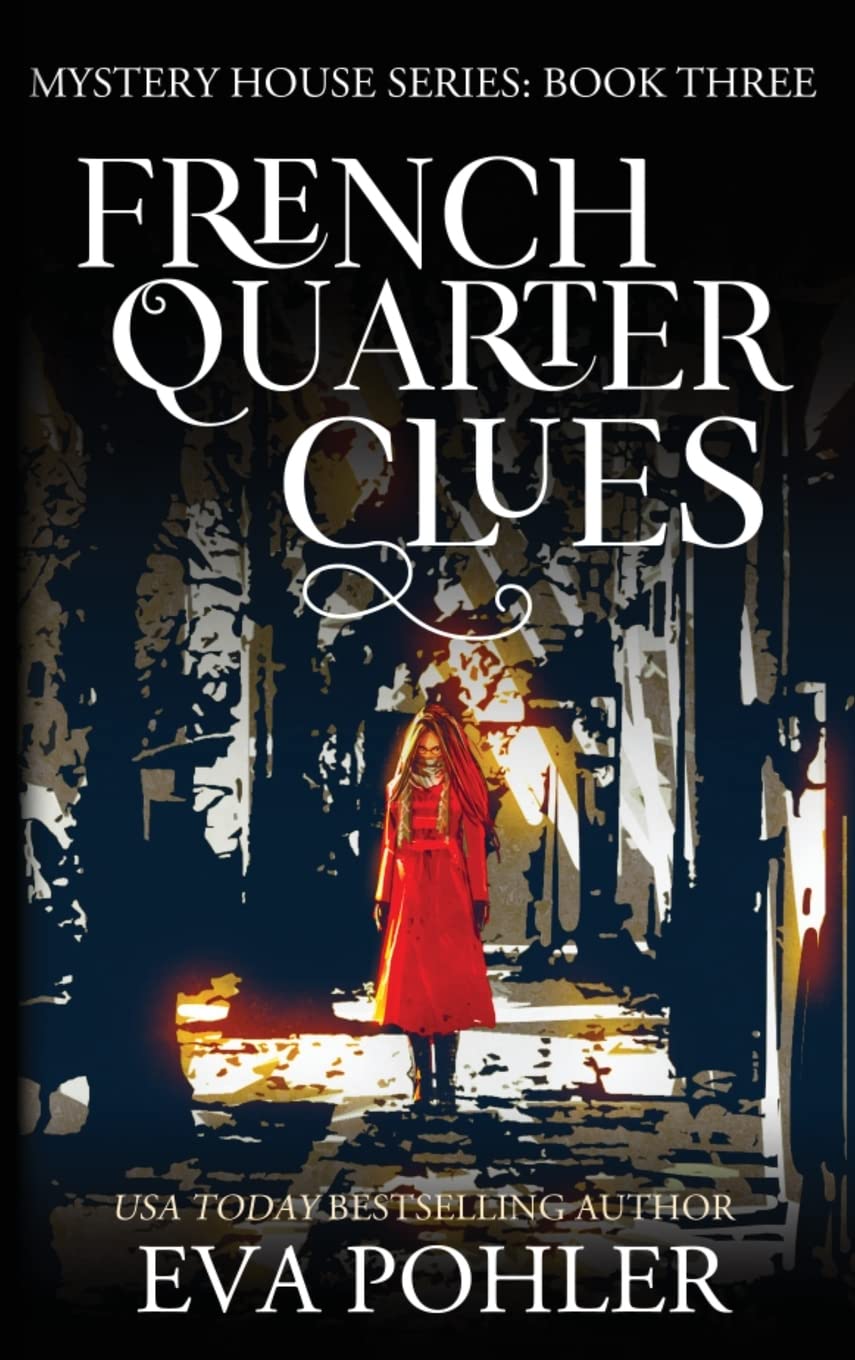 French Quarter Clues (Mystery House) poster