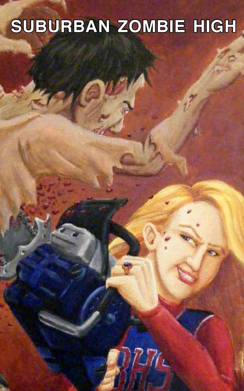 Suburban Zombie High poster