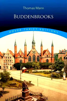 Buddenbrooks (Dover Thrift Editions: Classic Novels) poster