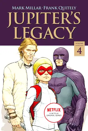 Jupiter's Legacy, Volume 4 (NETFLIX Edition) poster