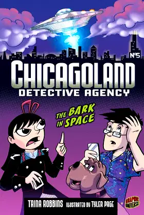 The Bark in Space: Book 5 (Chicagoland Detective Agency) poster