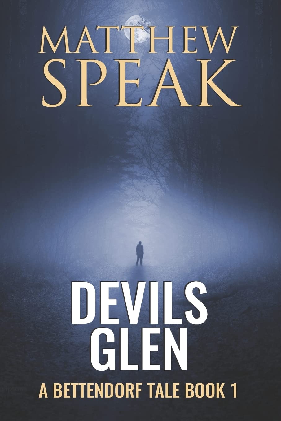 Devils Glen (Bettendorf Tales) poster