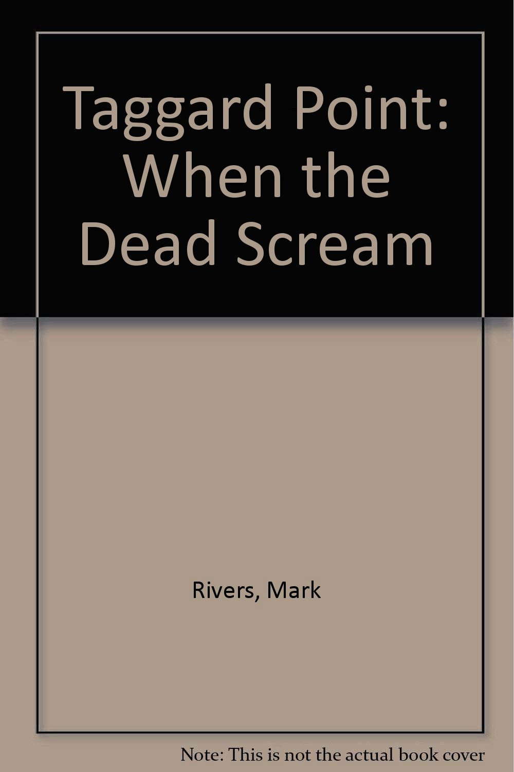 When the Dead Scream (Taggard Point) poster