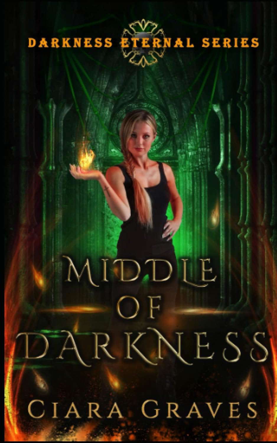 Middle of Darkness: A Demons Versus Witches Story (Darkness Eternal) poster