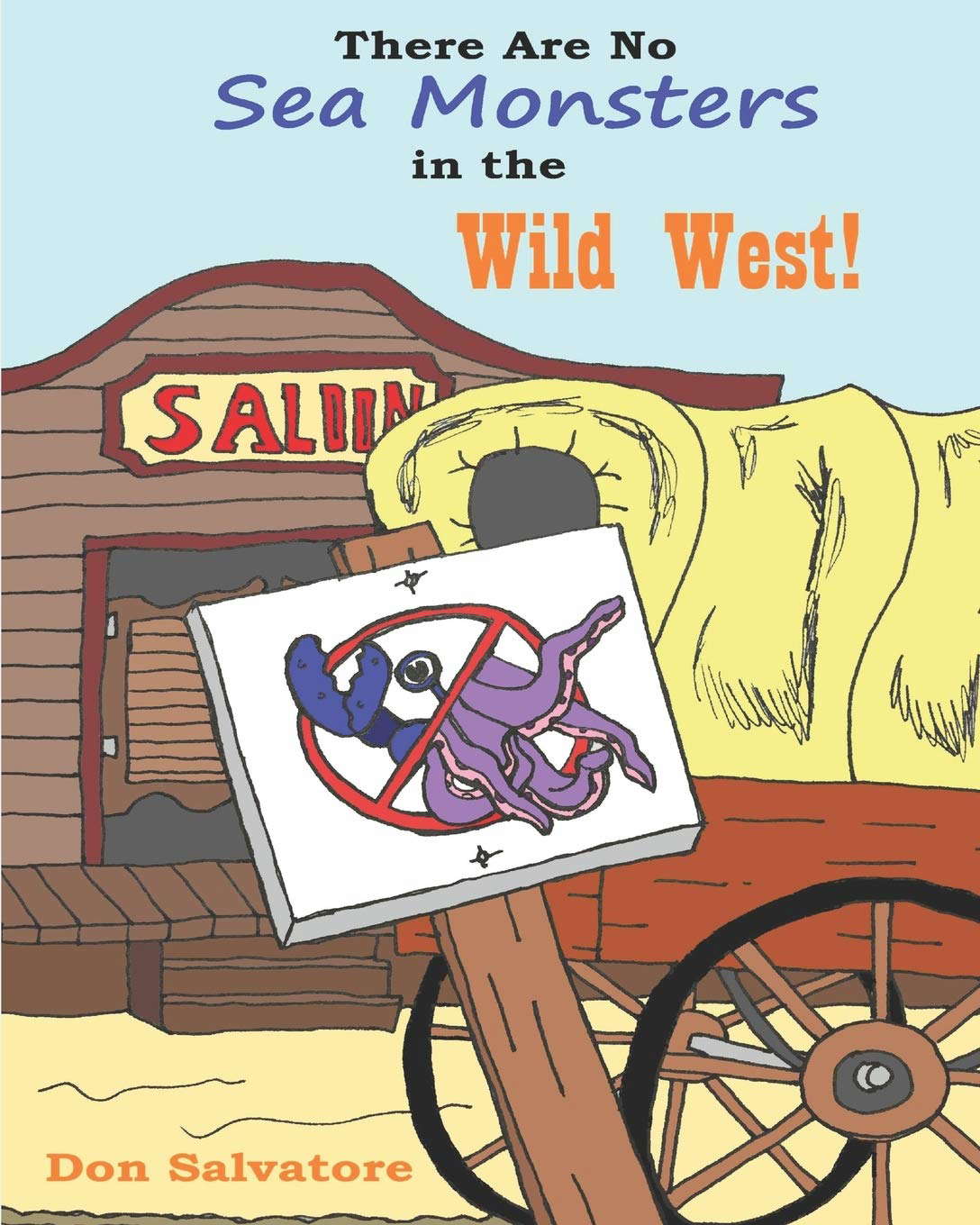 There Are No Sea Monsters in the Wild West! (There Are No Monsters!) poster