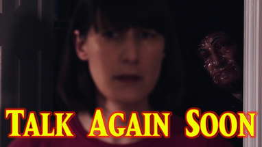 TalK Again Soon — Short Horror Film poster