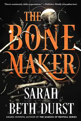 The Bone Maker: A Novel poster