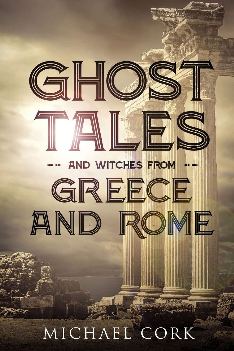 Ghost tales and witches from Greece and Rome poster