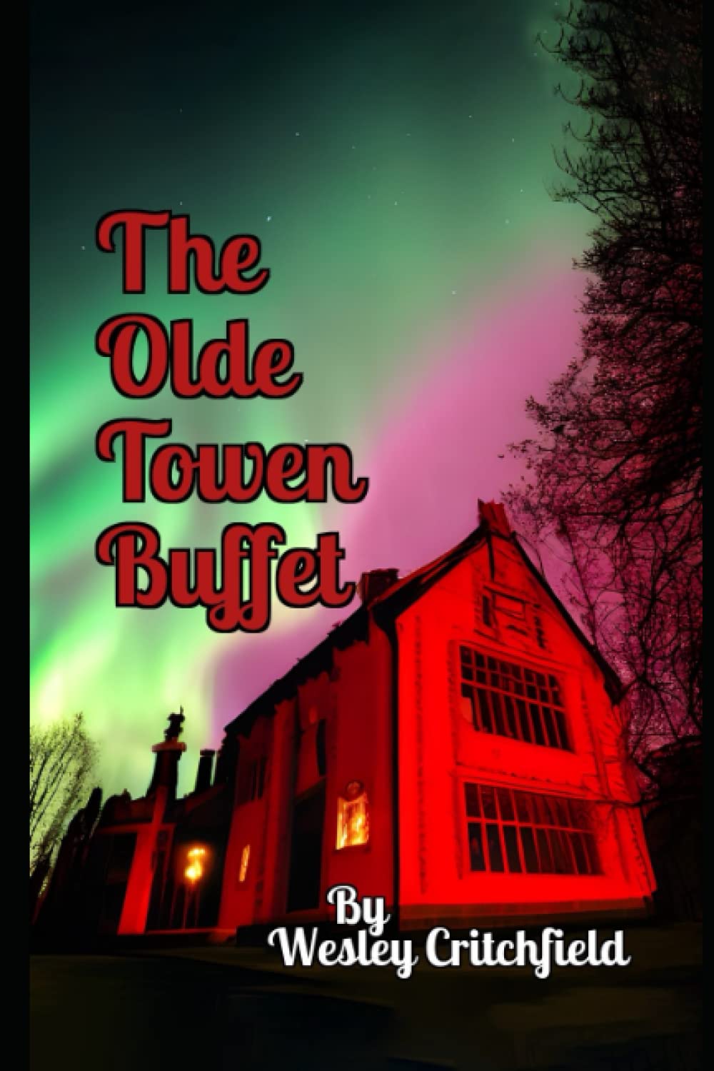 The Olde Towen Buffet: Or "Don't Eat The Calamari" poster