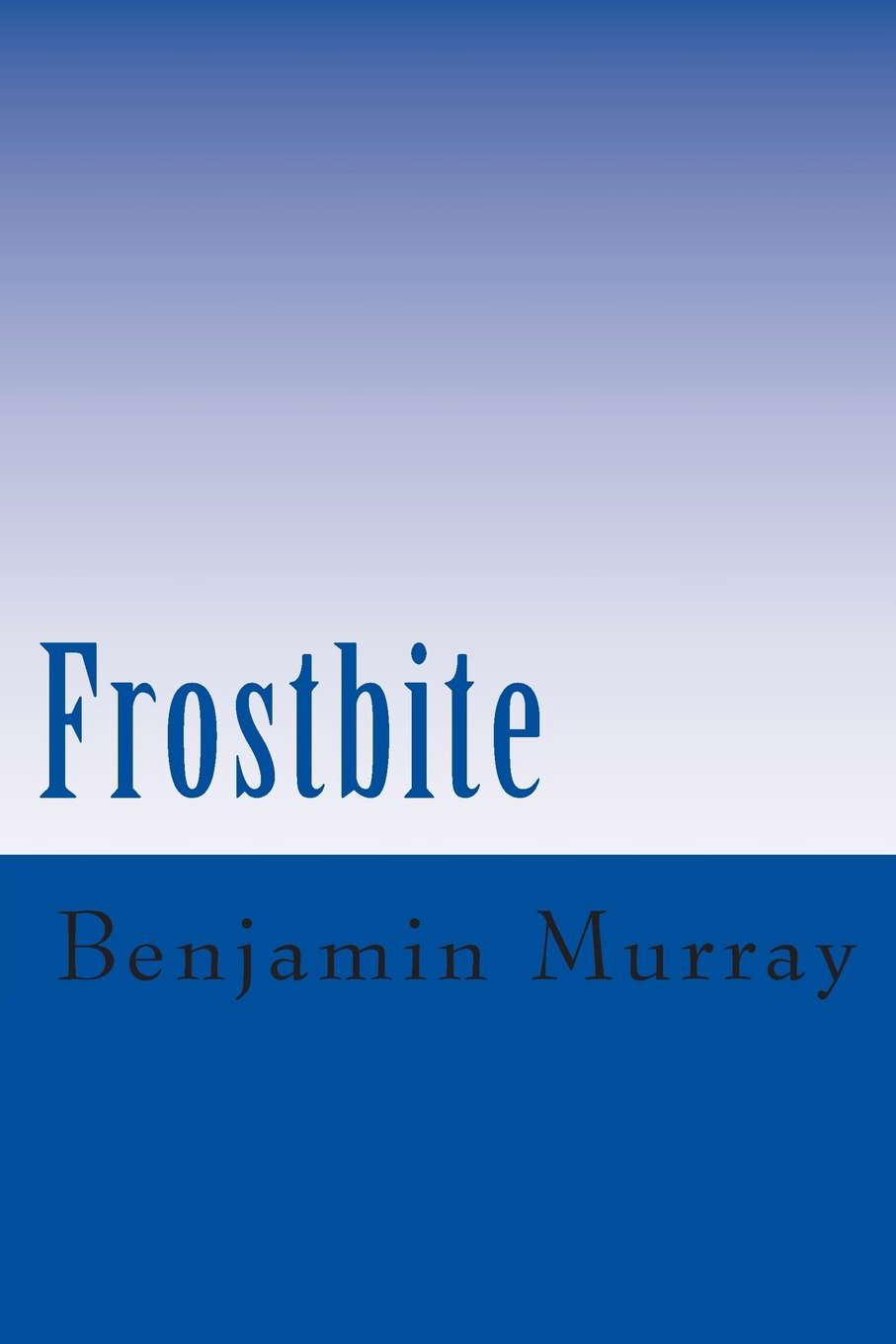 Frostbite poster