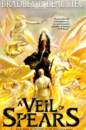 A Veil of Spears (The Song of the Shattered Sands, 3) poster