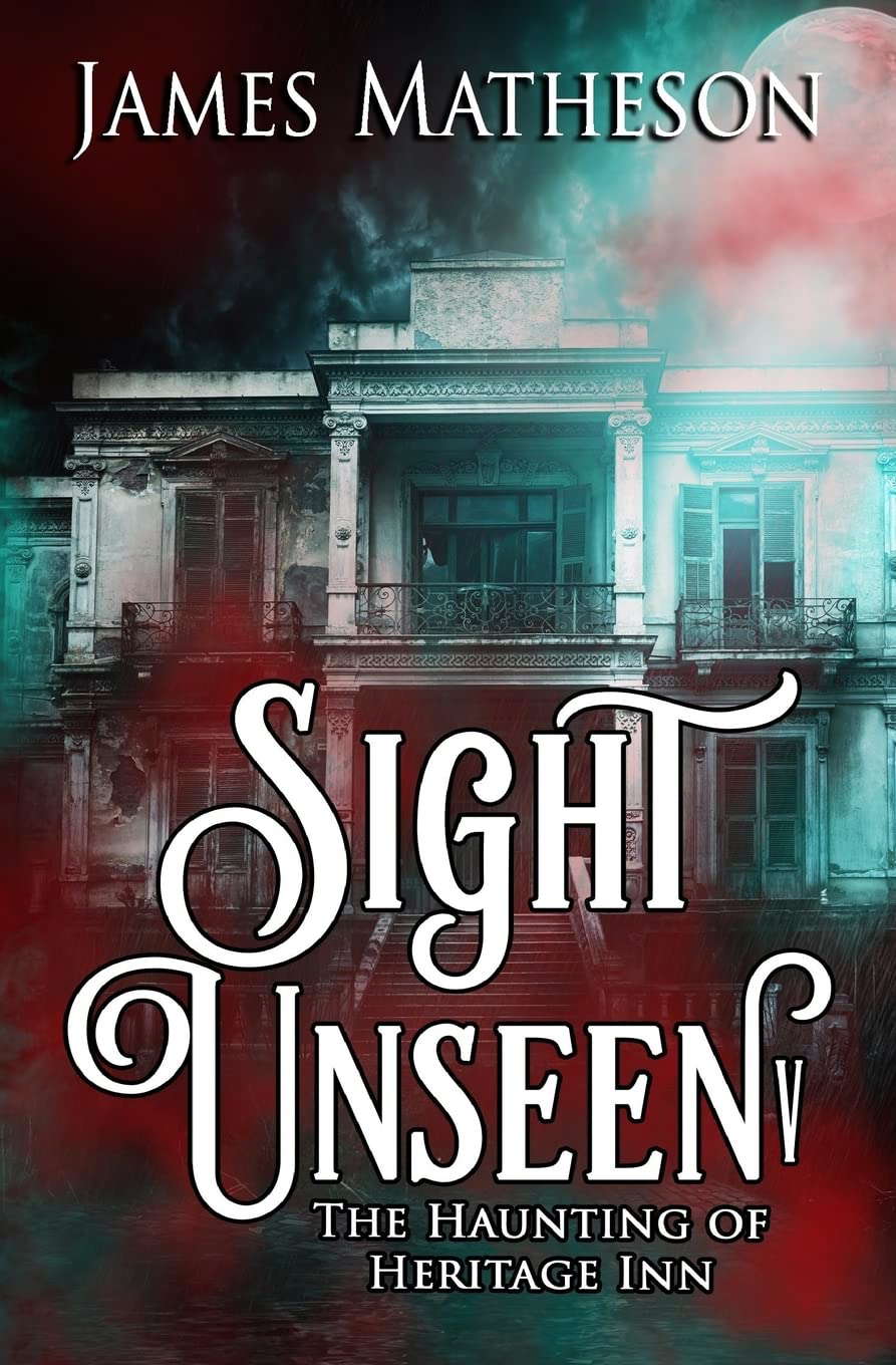Sight Unseen V: The Haunting Of Heritage Inn poster