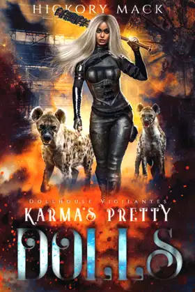 Karma's Pretty Dolls (Dollhouse Vigilantes) poster