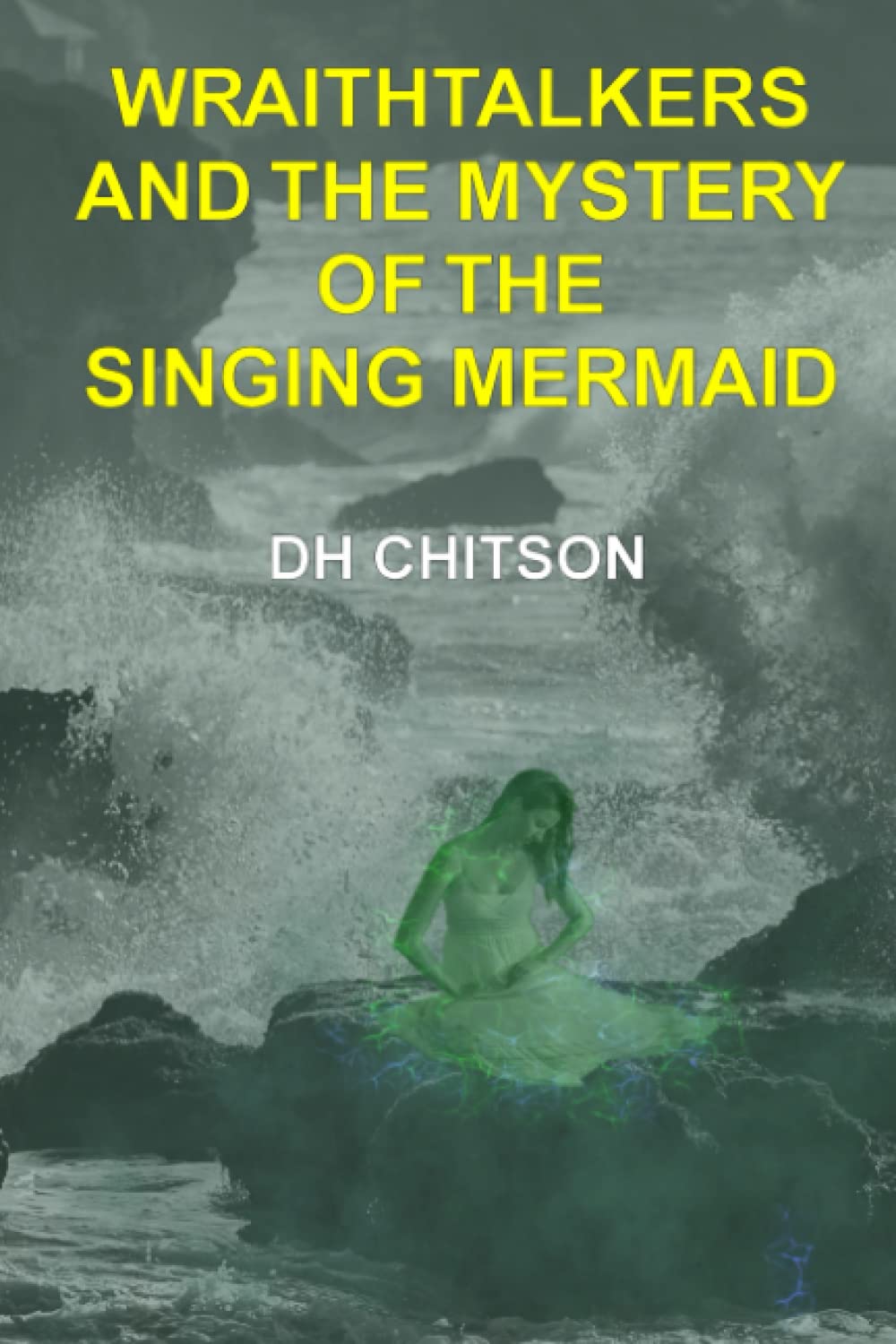 WraithTalkers and the Mystery of the Singing Mermaid poster
