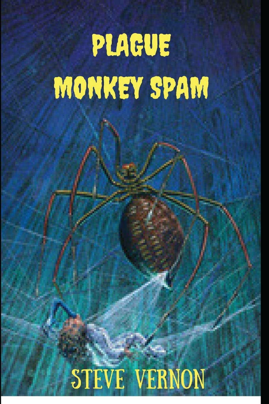 Plague Monkey Spam poster