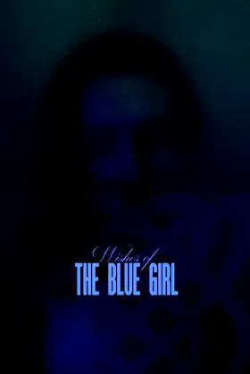Wishes of the Blue Girl poster