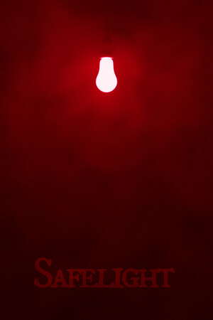 Safelight poster