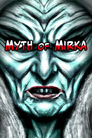 Myth of Mirka poster