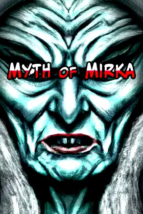 Myth of Mirka poster