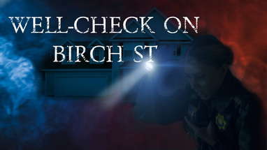 "Well-Check on Birch St" - Jakob Owens Horror Short Film Contest 2022 @OnSetPass poster