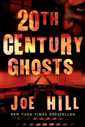 20th Century Ghosts: Featuring The Black Phone and other stories poster