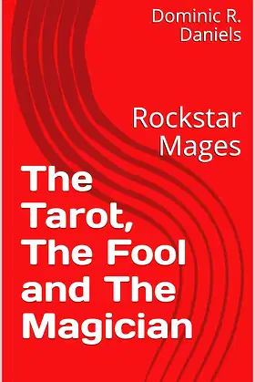 The Tarot, The Fool and The Magician : Rockstar Mages poster