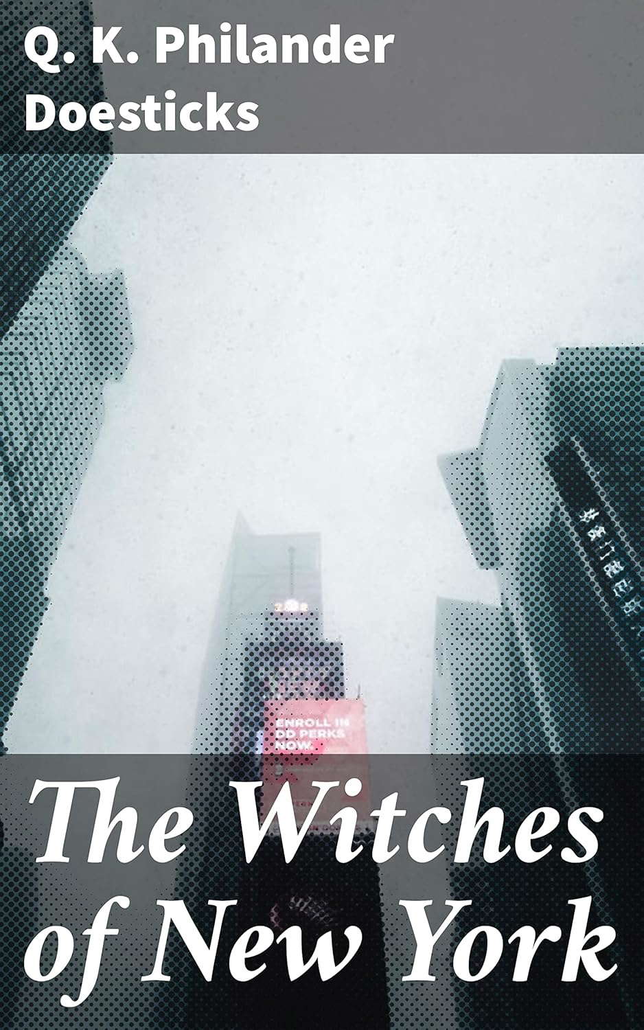 The Witches of New York: Unveiling the Mysteries of 19th Century New York poster