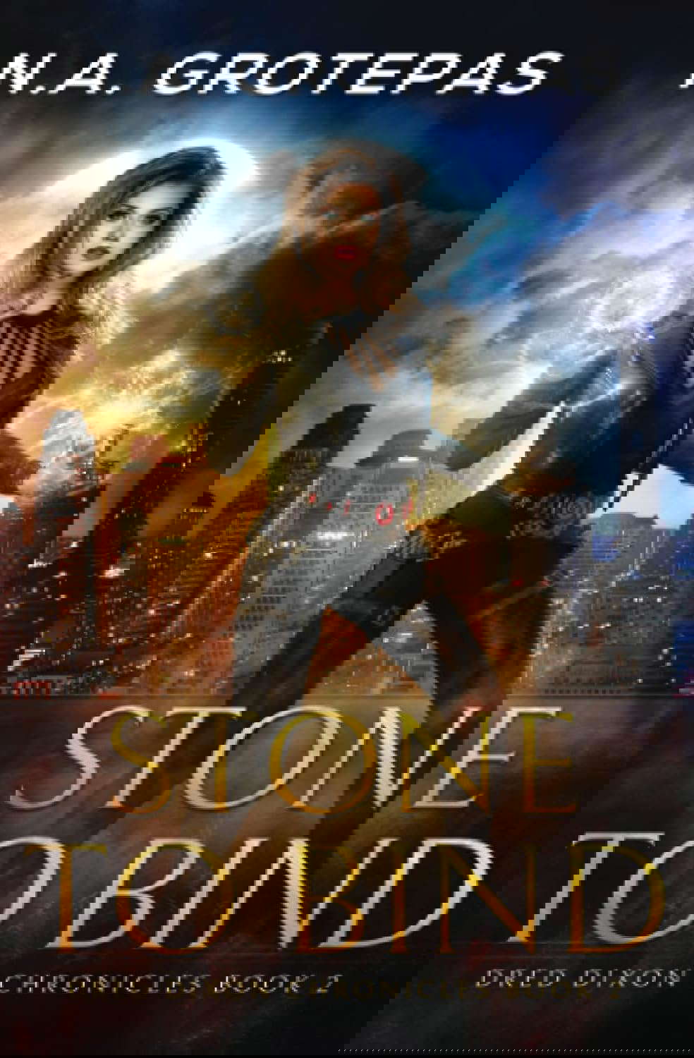 Stone to Bind (Dred Dixon Chronicles) poster