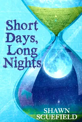 Short Days, Long Nights poster