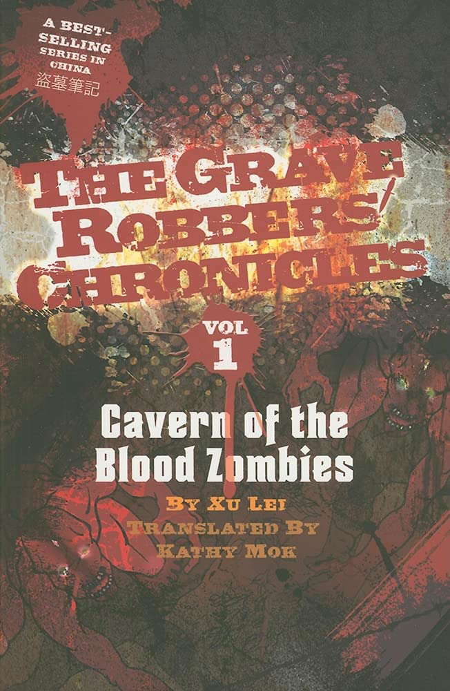 Cavern of the Blood Zombies (Grave Robbers' Chronicles) poster