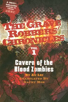 Cavern of the Blood Zombies (Grave Robbers' Chronicles) poster