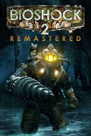BioShock™ 2 Remastered poster
