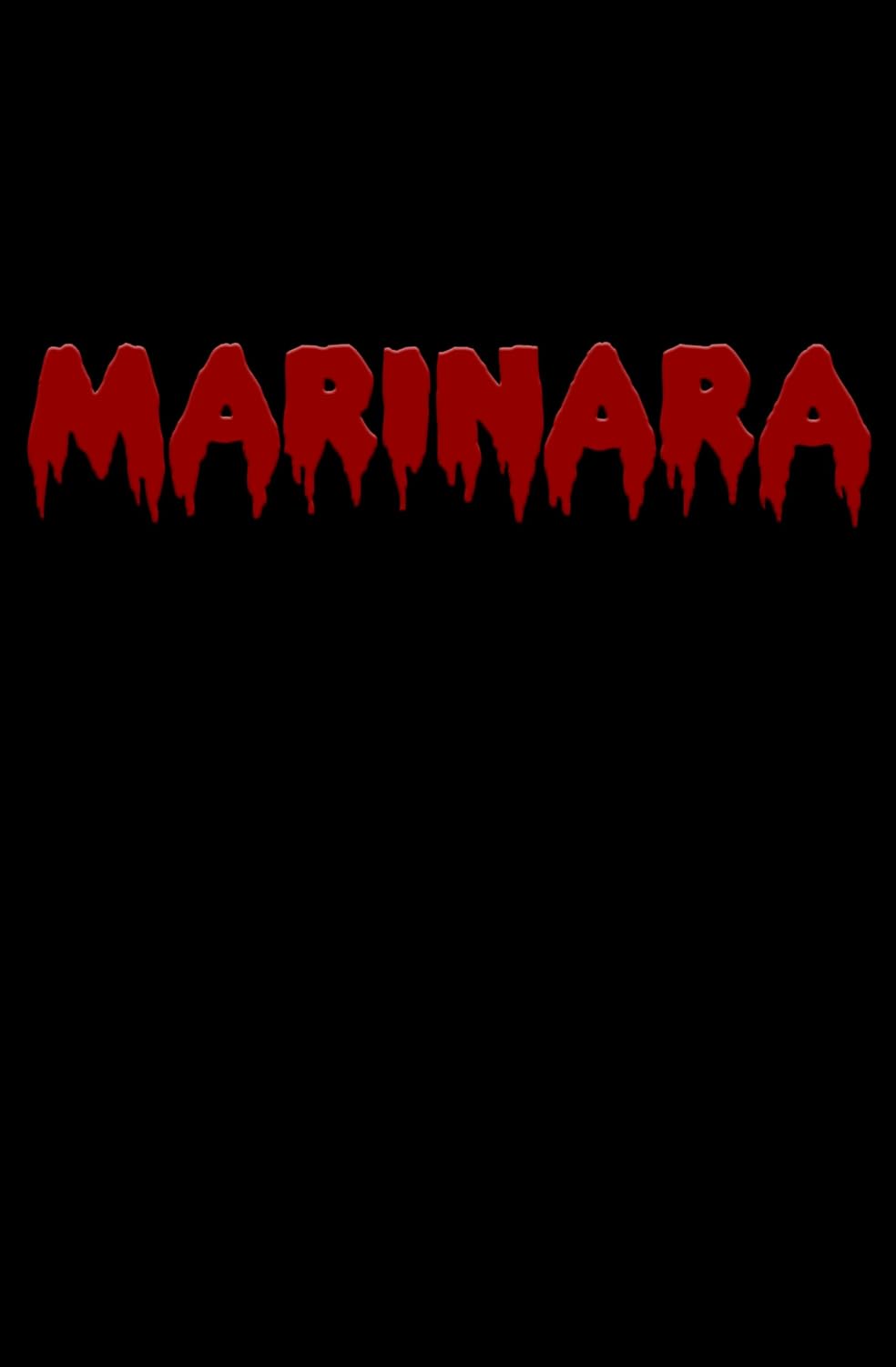 MARINARA: A retro horror novel. "Get murdered. Eat pizza." poster