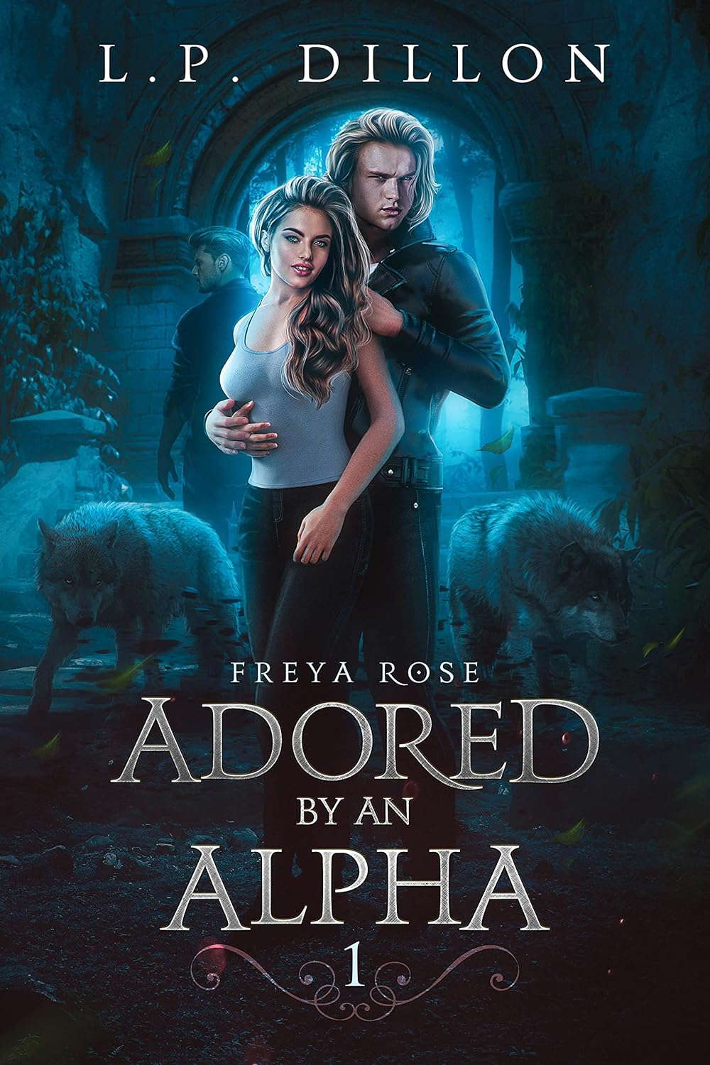 Adored By An Alpha: Freya Rose Series Book One poster