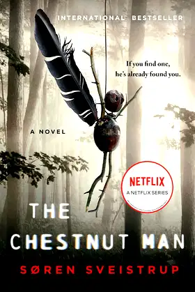 The Chestnut Man: A Novel poster