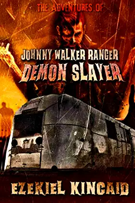 The Adventures of Johnny Walker Ranger: Demon Slayer poster