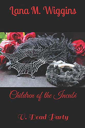 Children of the Incubi: V. Dead Party poster