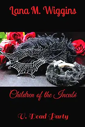 Children of the Incubi: V. Dead Party poster