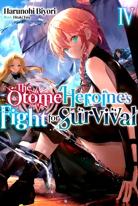 The Otome Heroine's Fight for Survival: Volume 4 poster
