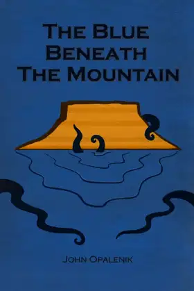 The Blue Beneath the Mountain poster