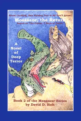 Mosasaur, the Return: Book Two of the Mosasaur Series poster