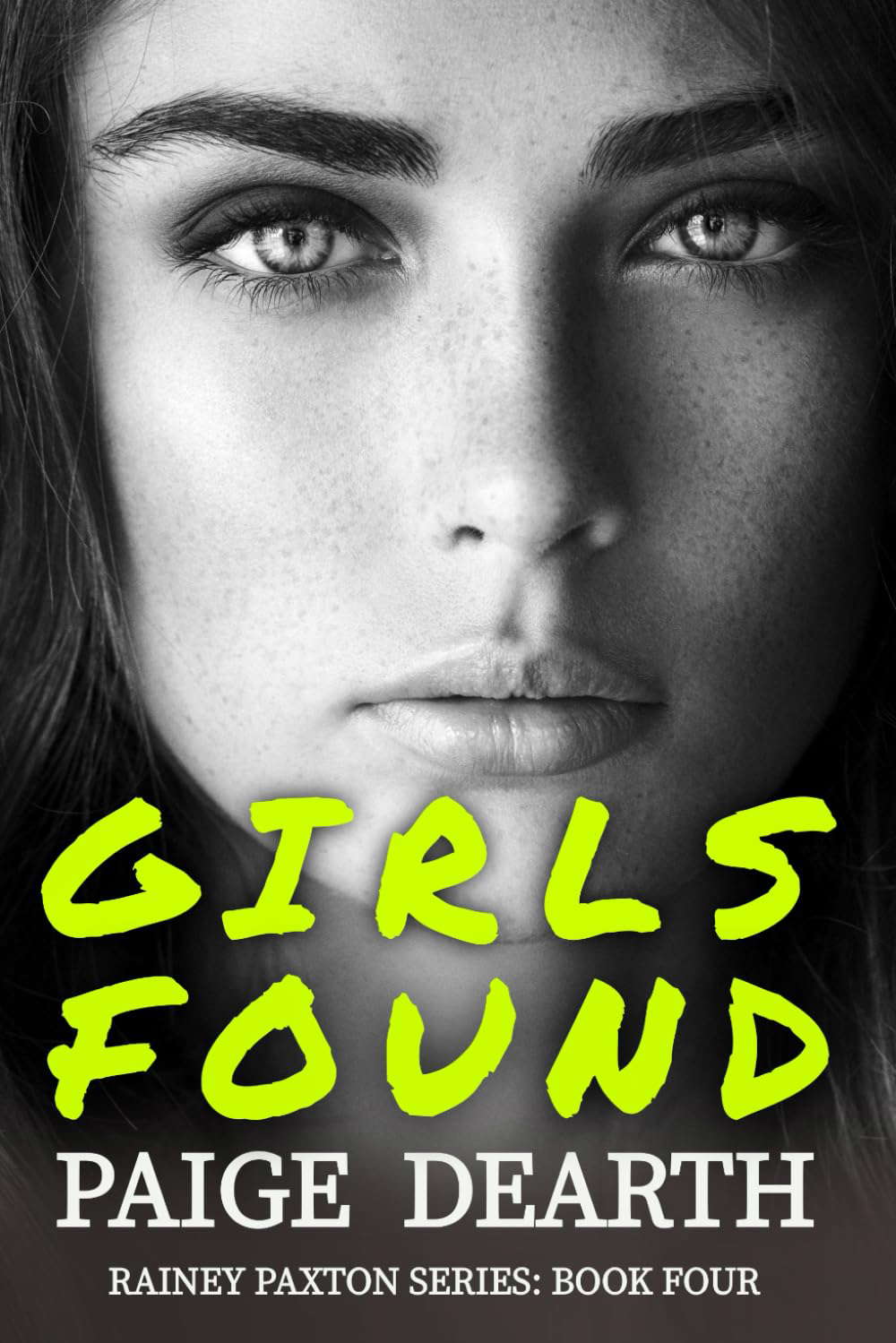 Girls Found (Rainey Paxton Series) poster
