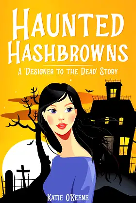 Haunted Hashbrowns: Cozy Paranormal eBooks (Designer to the Dead) poster