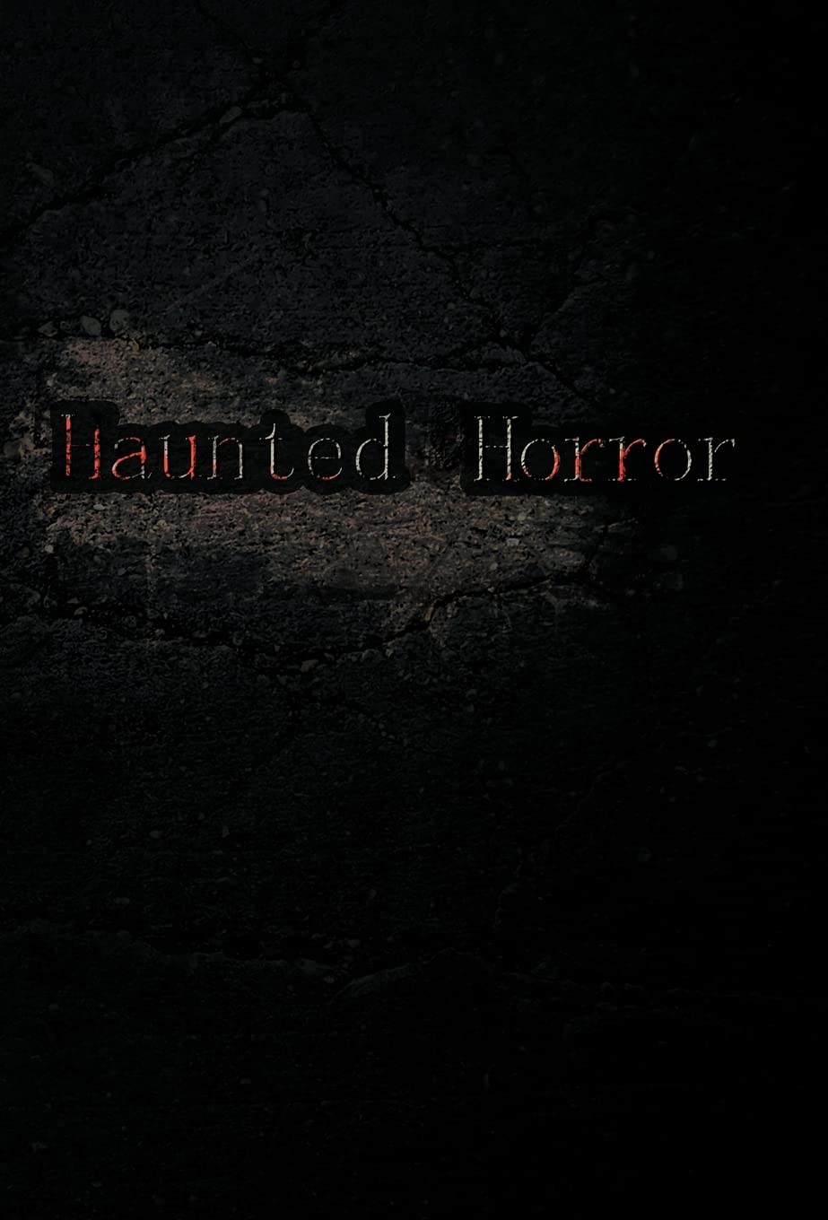 Haunted Horror poster