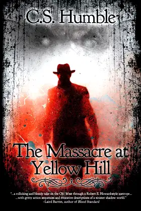 The Massacre at Yellow Hill poster